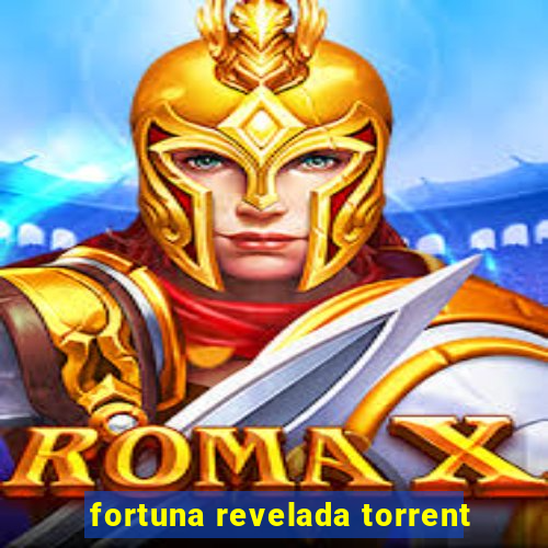 fortuna revelada torrent